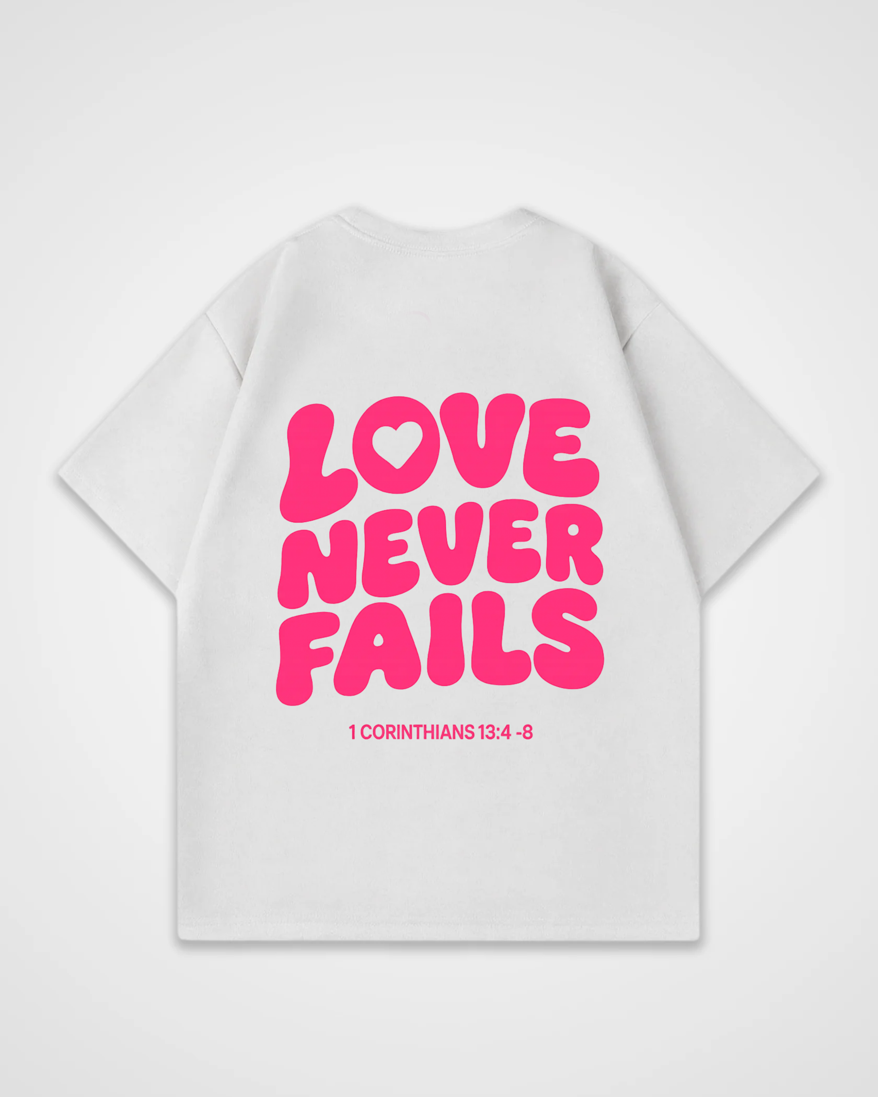 Love never fails Oversized Shirt