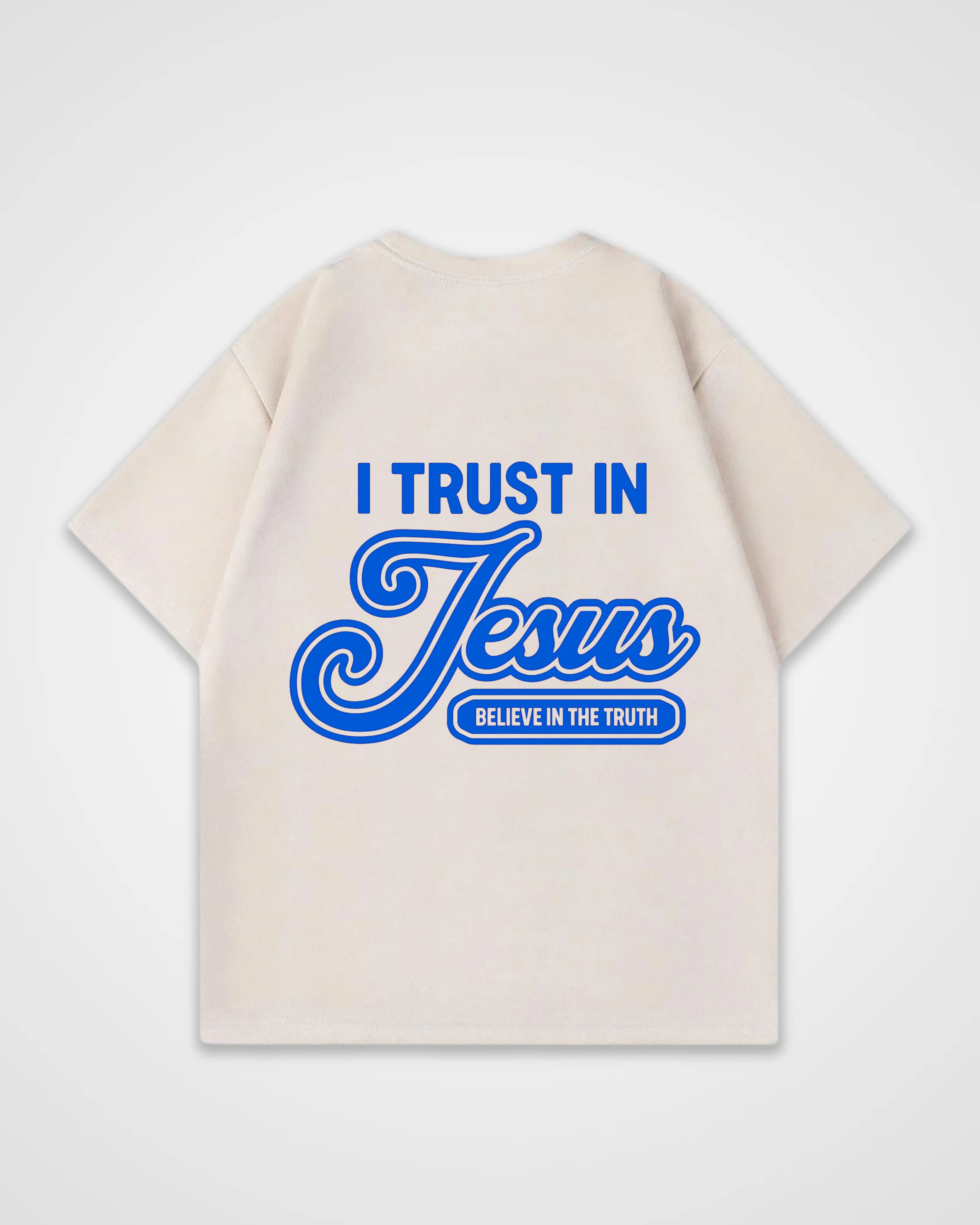 I trust in Jesus Oversized Shirt