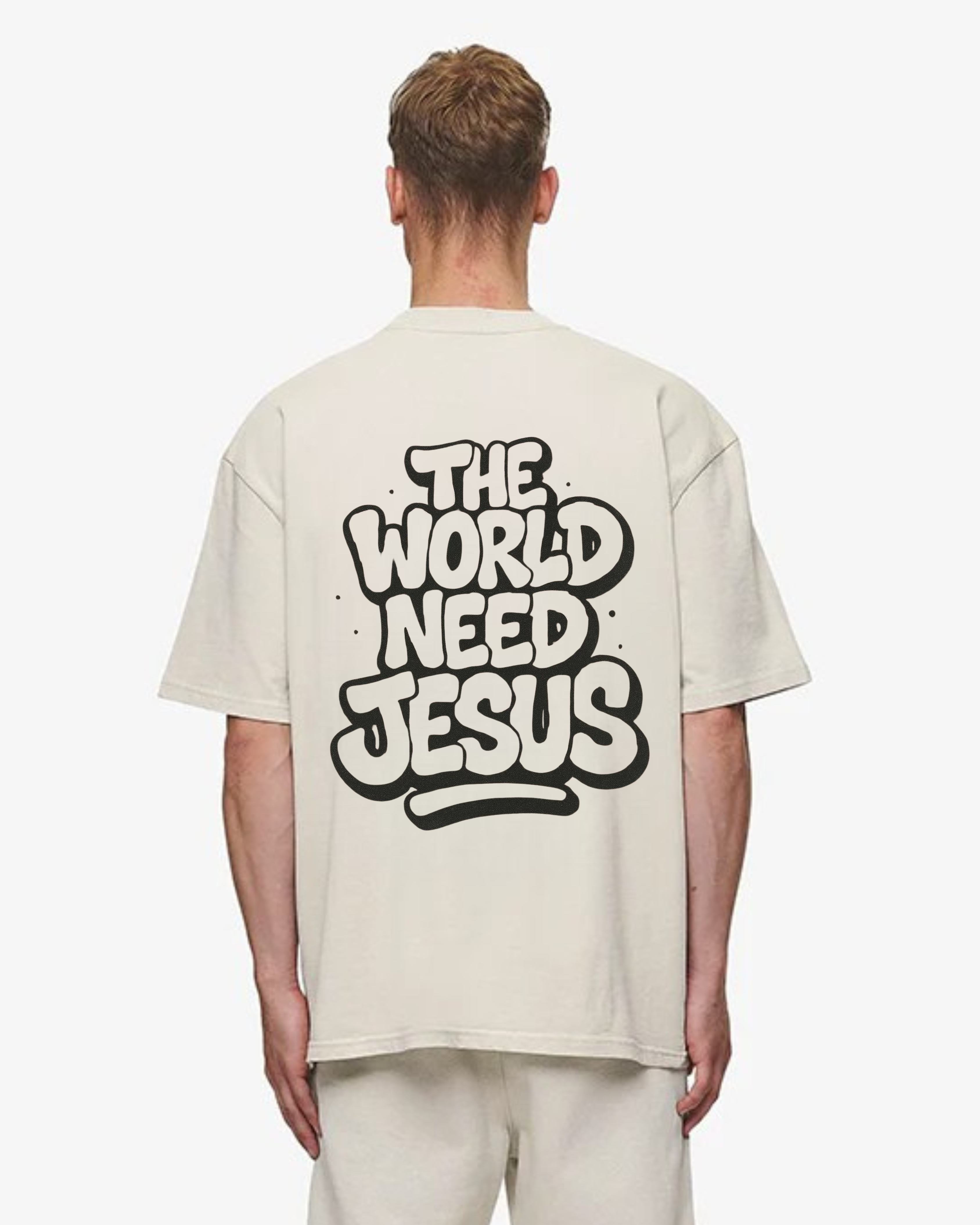 The World need Jesus Oversized Shirt