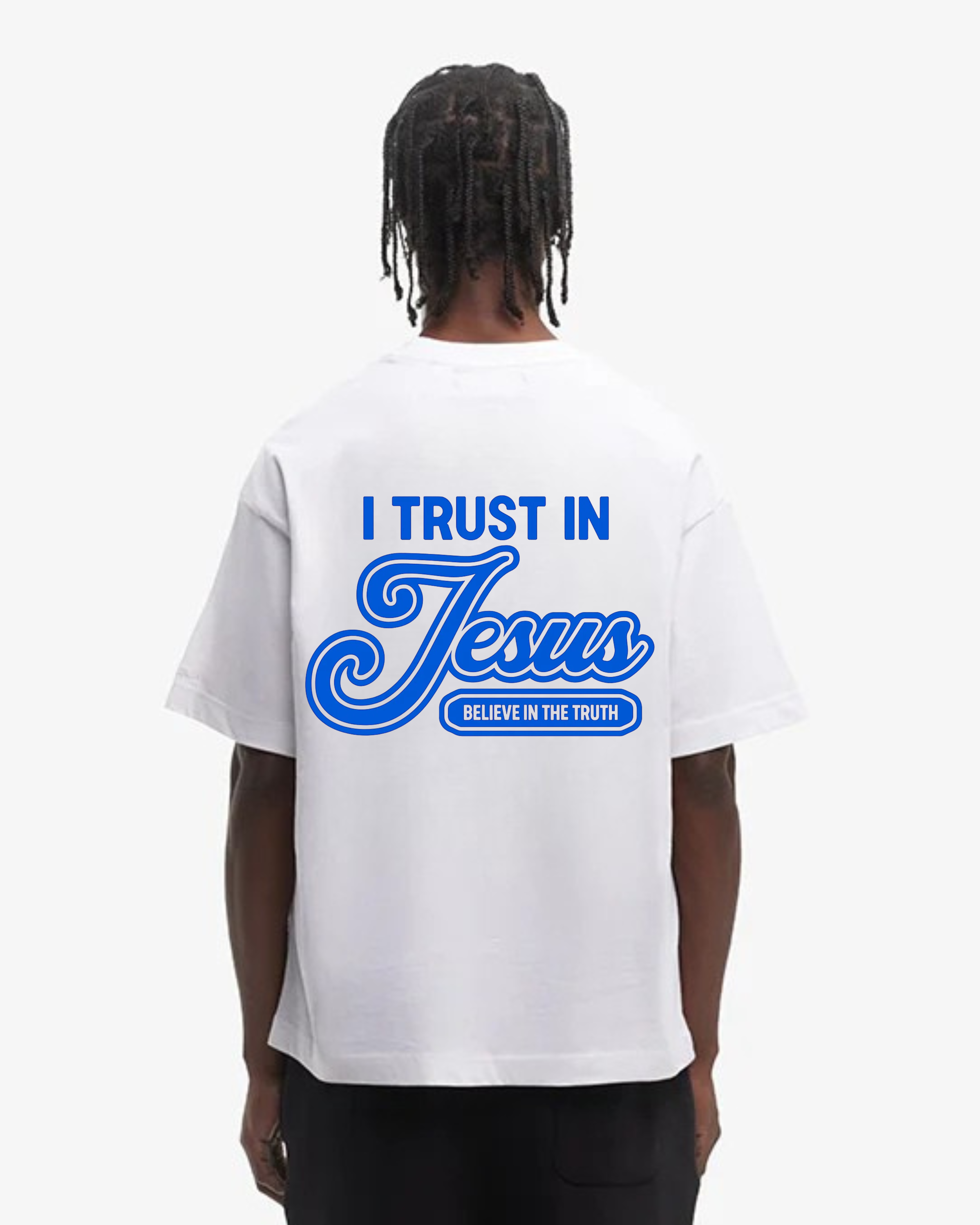 I trust in Jesus Oversized Shirt